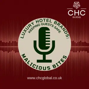 Luxury Hotel Brands: Keeping Guests Safe